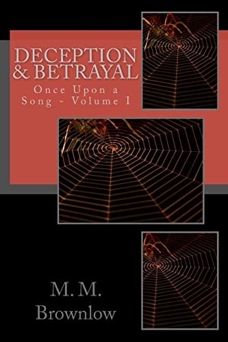 Deception and Betrayal Once Upon a Song - Volume I