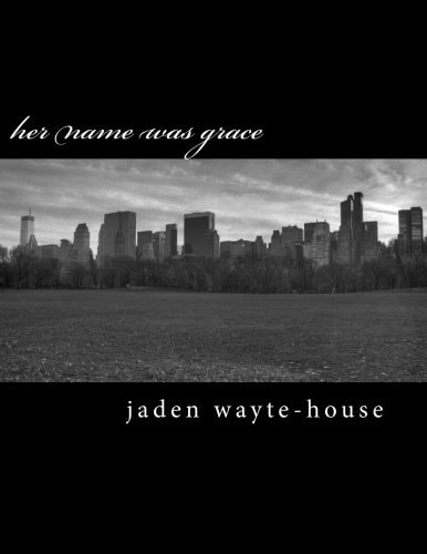 Her Name Was Grace