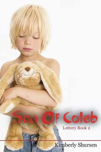 Son of Caleb Lottery Book 2