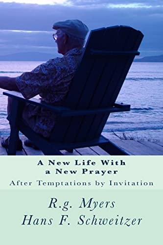 A New Life With a New Prayer After Temptations by Invitation