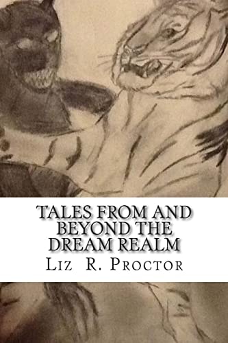 Tales from and Beyond the Dream Realm