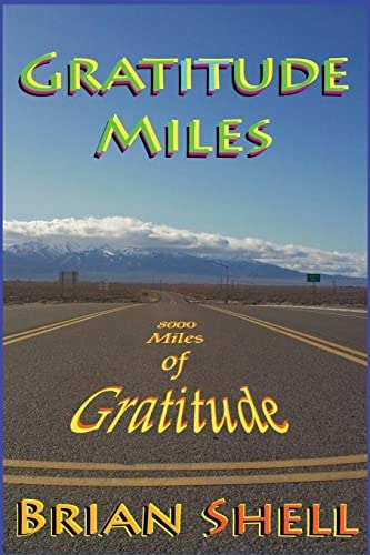 Gratitude Miles 8000 Miles of Gratitude