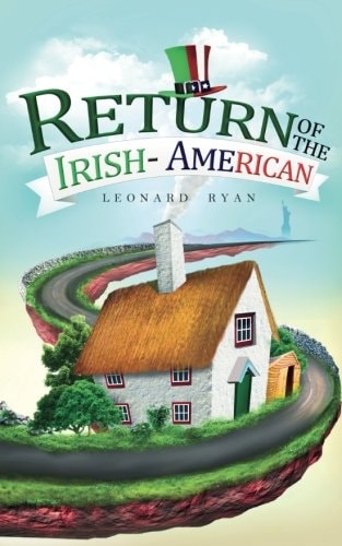 Return of the Irish American