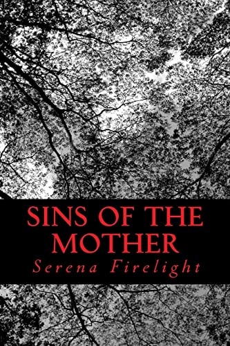 Sins of the Mother A Novel