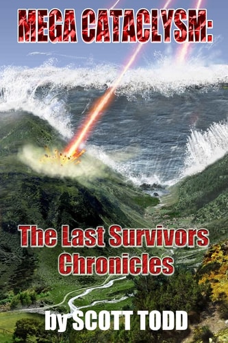 Mega Cataclysm The Last Survivors Chronicles