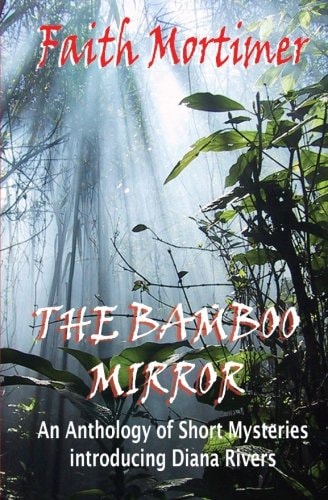 The Bamboo Mirror An Anthology of Short Mysteries