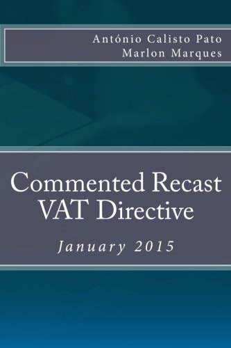 Commented Recast VAT Directive January 2015