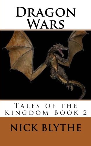 Dragon Wars Tales of the Kingdom Book 2