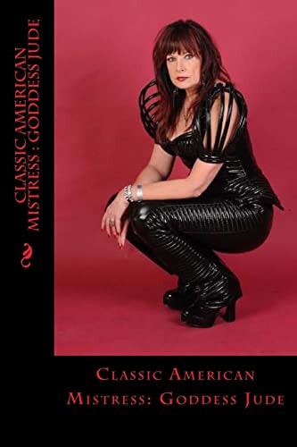 Classic American Mistress Goddess Jude