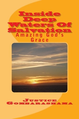 Inside Deep Waters Of Salvation Amazing God's Grace