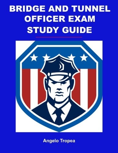Bridge and Tunnel Officer Exam Study Guide