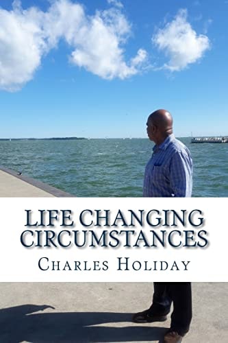 Life Changing Circumstances It Was All For My Good