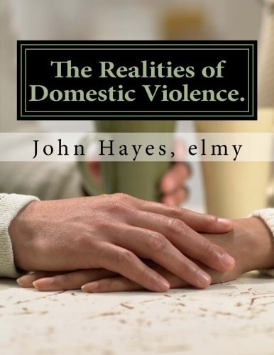 The Realities of Domestic Violence.