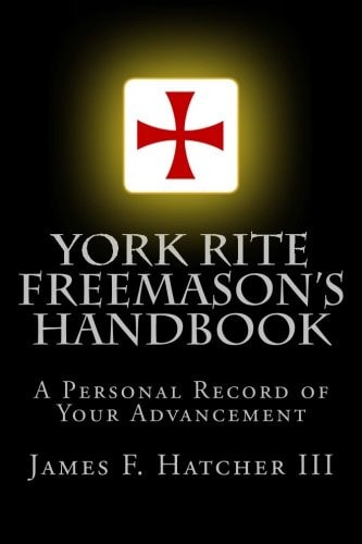 York Rite Freemason's Handbook