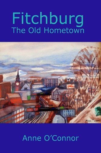 Fitchburg The Old Hometown