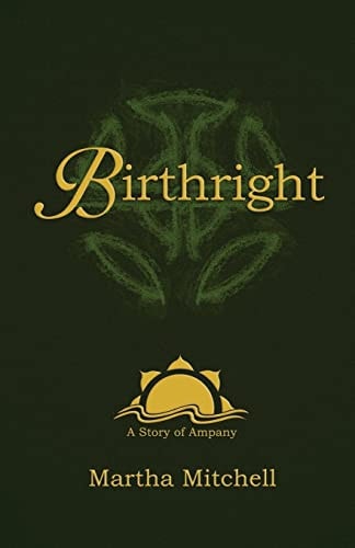 Birthright A Story of Ampany
