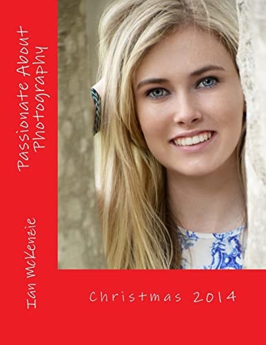 Passionate About Photography Christmas 2014