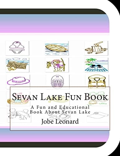 Sevan Lake Fun Book A Fun and Educational Book About Sevan Lake