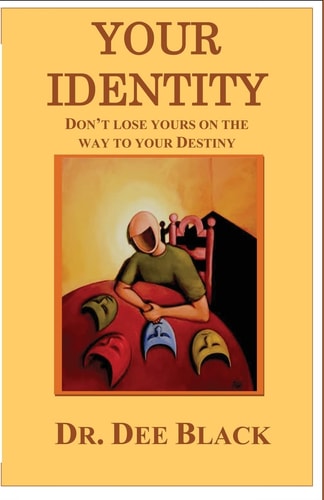 Your Identity Don't Lose Yours on the Way to Your Destiny