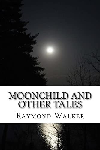 Moonchild and Other Tales Faerie and Folk Tales from Scotland