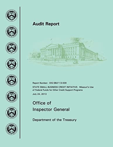 State Small Business Credit Initiative Missouri's Use of Federal Funds for Other Credit Support Programs