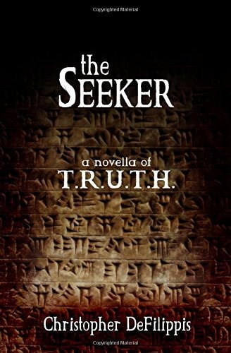 The Seeker A Novella of T. R. U. T. H.
