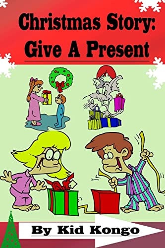 Christmas Story Give A Present