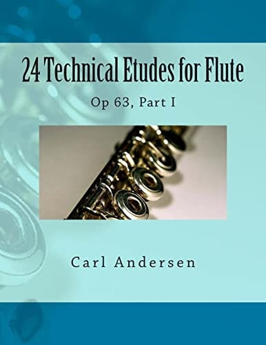 24 Technical Etudes for Flute Op 63, Part I