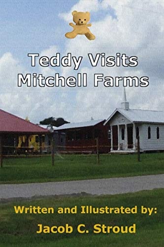 Teddy Visits Mitchell Farms