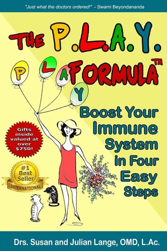 The PLAY Formula Boost Your Immune System in Four Easy Steps