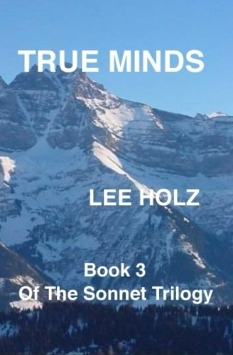 True Minds Book 3 of The Sonnet Trilogy
