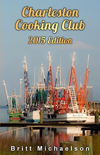 Charleston Cooking Club - 2015 Edition