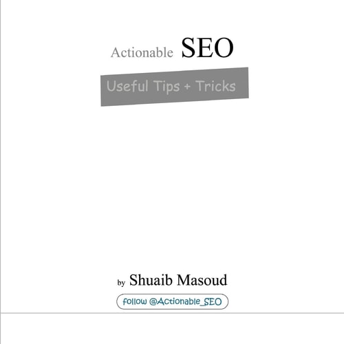 Actionable SEO Useful Tips + Tricks