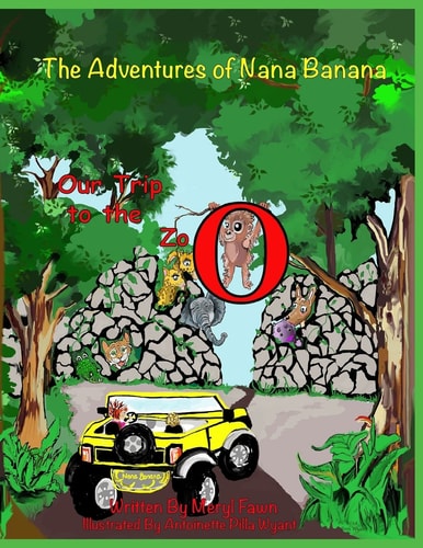 The Adventures of Nana Banana Our Trip to the Zoo