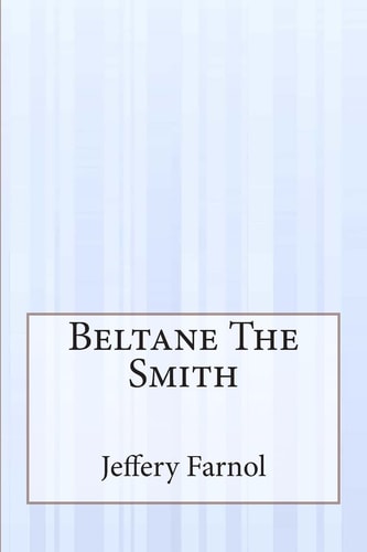 Beltane The Smith