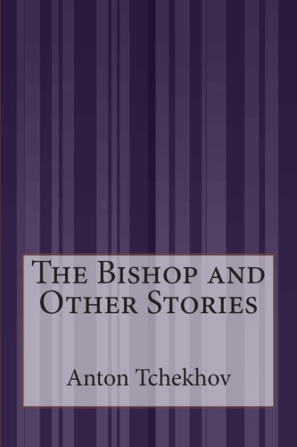 The Bishop and Other Stories