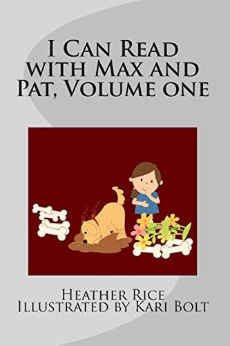 I Can Read with Max and Pat, Volume One Days with Max and Pat
