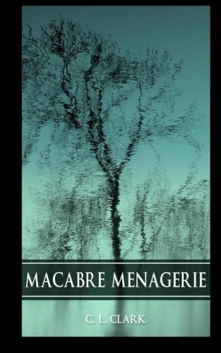 Macabre Menagerie