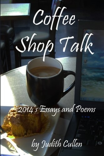 Coffee Shop Talk Stories, Essays, and Poems