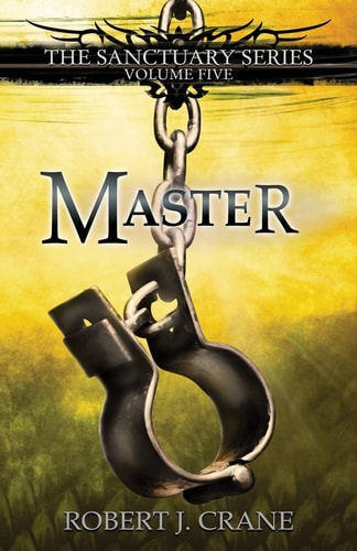 Master The Sanctuary Series, Volume Five