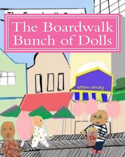 The Boardwalk Bunch of Dolls