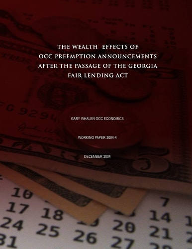 The Wealth Effects of OCC Preemption Announcements After the Passage of the Georgia Fair Lending Act