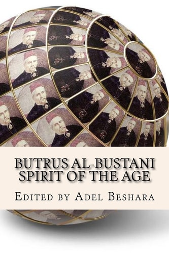 Butrus Al-Bustani Spirit of the Age