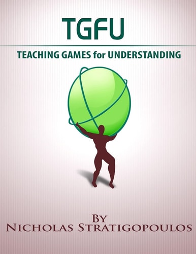 TGfU Teaching Games for Understanding