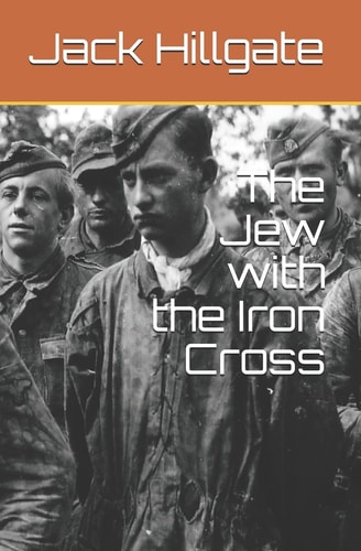 The Jew with the Iron Cross