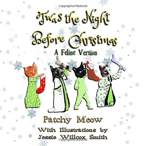 Twas the Night Before Christmas A Feline Version