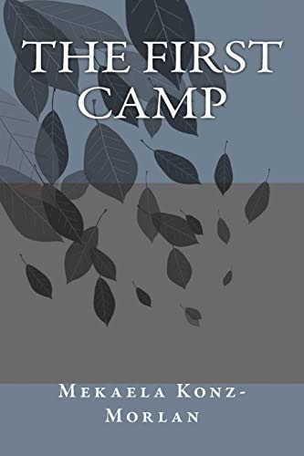 The First Camp