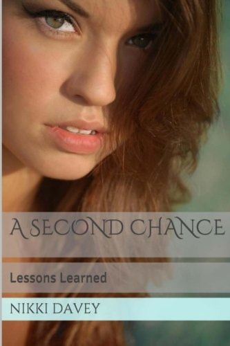 A Second Chance Lessons Learned