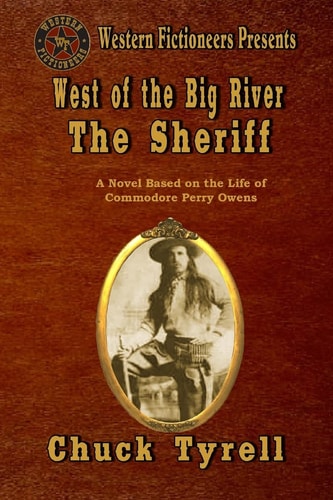 West of the Big River The Sheriff