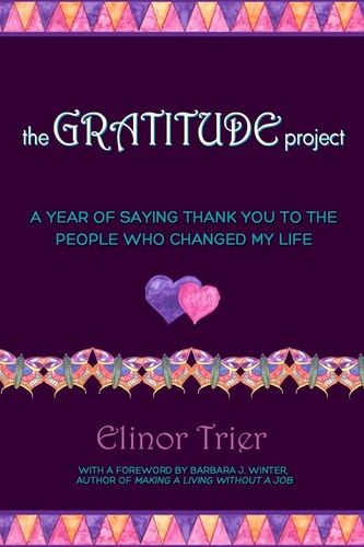 The Gratitude Project A Year Of Saying Thank You To The People Who Changed My Life